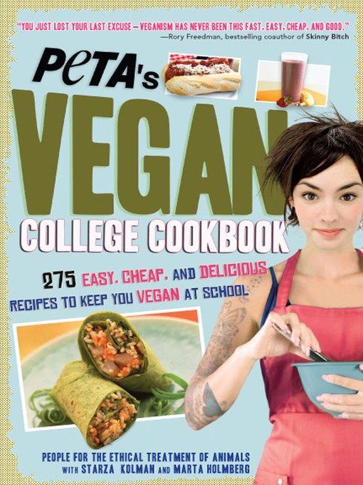 Title details for PETA's Vegan College Cookbook by PeTA - Available